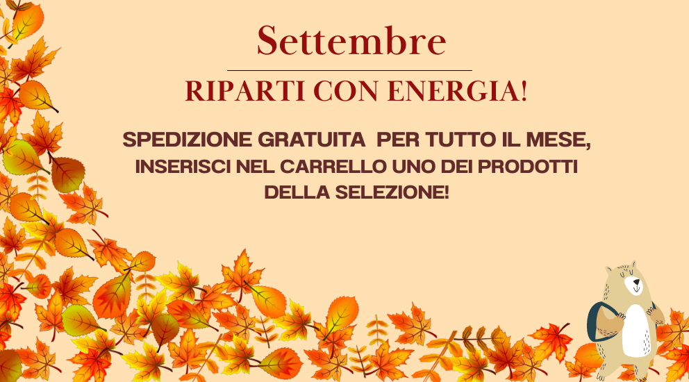 SETTEMBRE SPEDIZIONE GRATUITA